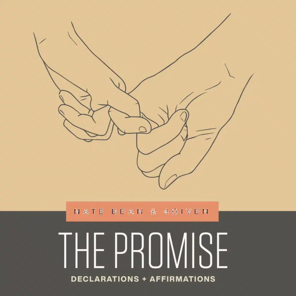 The Promise - Declarations + Affirmations