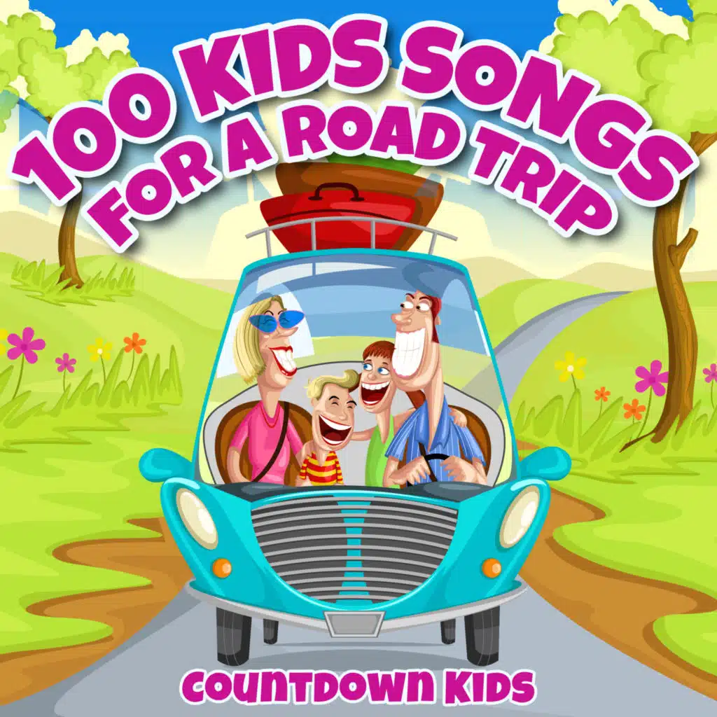 100 Kids Songs for a Roadtrip