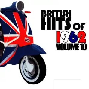 British Hits of 1962, Vol. 10
