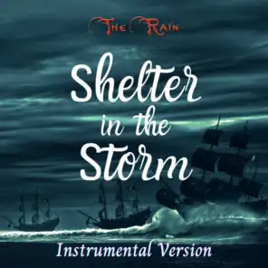 A Shelter in the Storm (Instrumental Version)