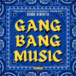 Gang Bang Music