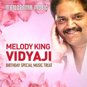 Melody King Vidyaji (Birthday Special Music Treat)