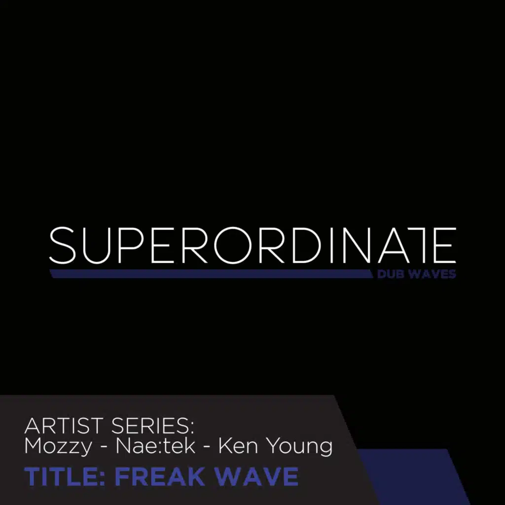 Freak Wave (Ken Young Rmx)