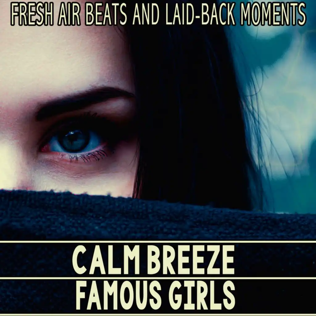 Famous Girls (Vasquez DJ Mix)