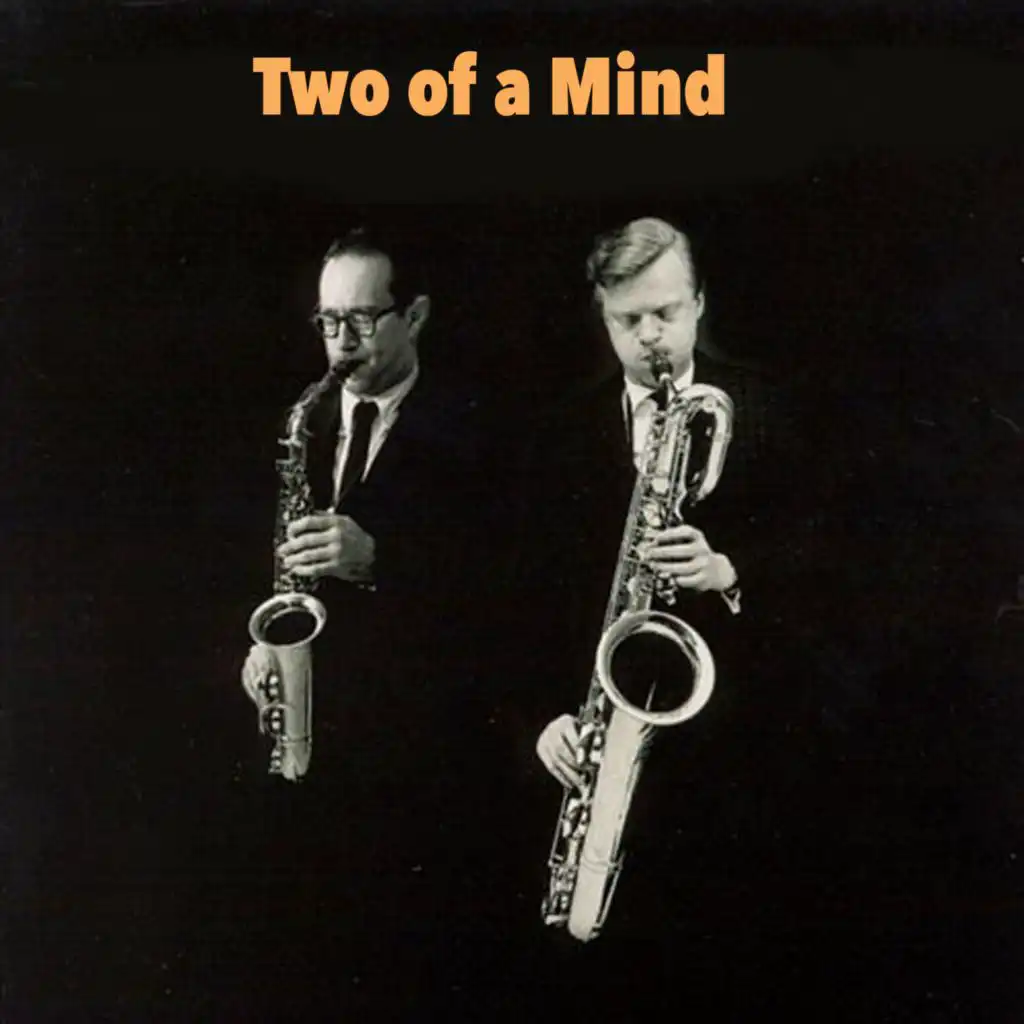 Two Of A Mind (Original) [feat. Gerry Mulligan]