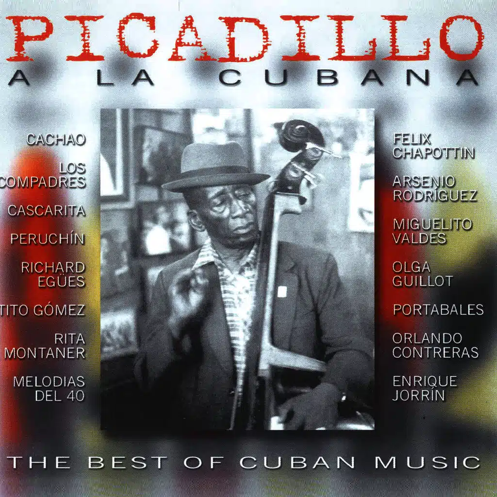 Picadillo a la Cubana - The Best of Cuban Music