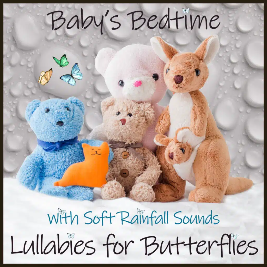 You Are My Sunshine (Lullaby Version with Soft Rainfall Sounds)