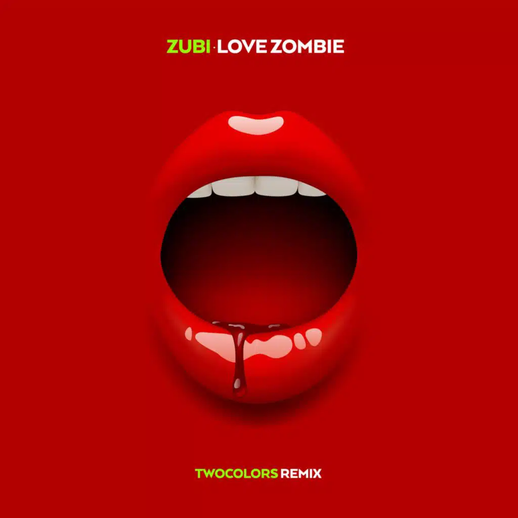 Love Zombie (twocolors Remix)