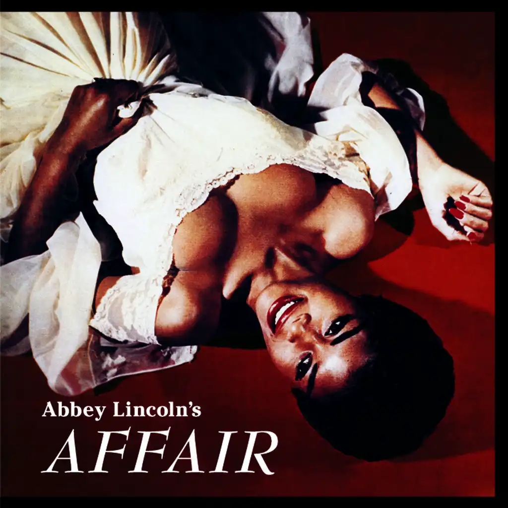 Abbey Lincoln's Affair (Bonus Track Version)