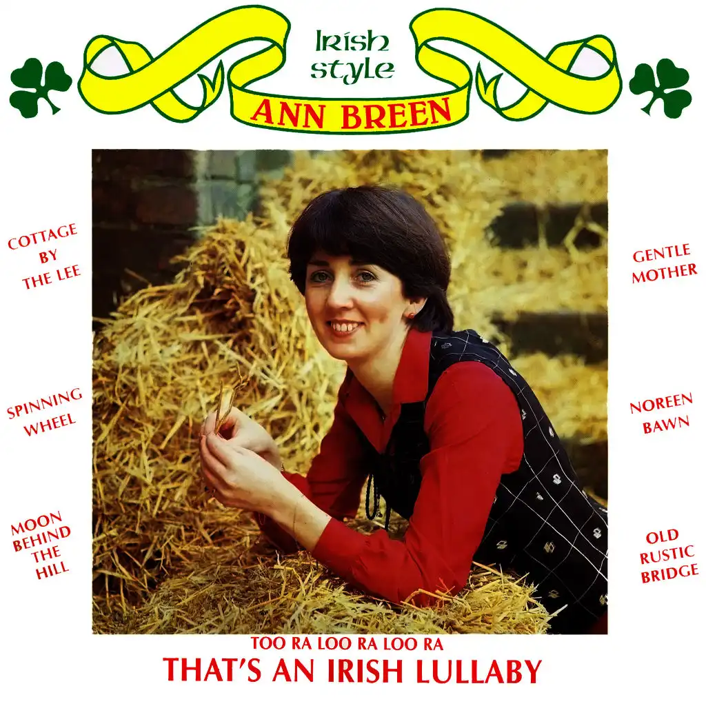 Too Ra Loo Ra Loo Ra (That's an Irish Lullaby)