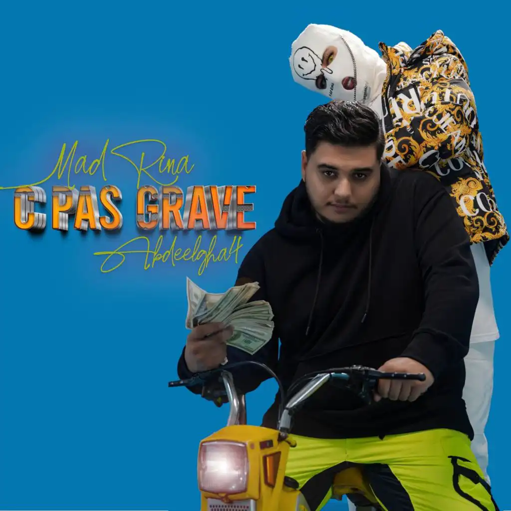 C Pas Grave (feat. Abdeelgha4)