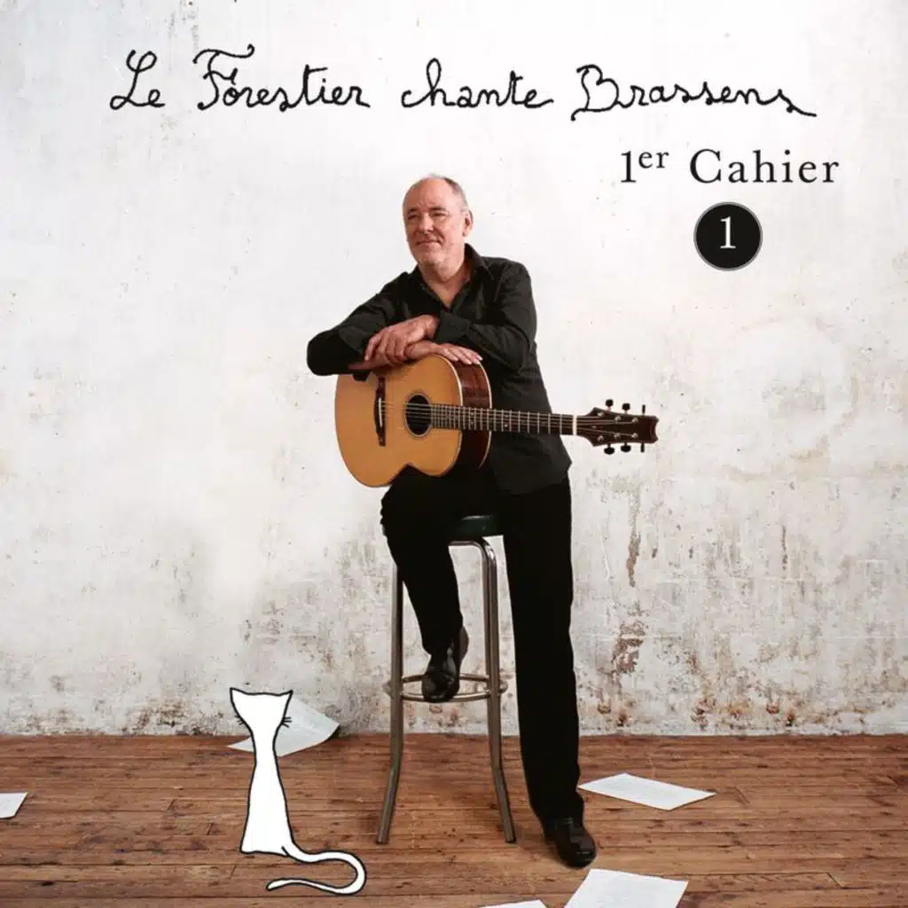 Le Forestier chante Brassens Cahier 1 - Vol 1 (Live)