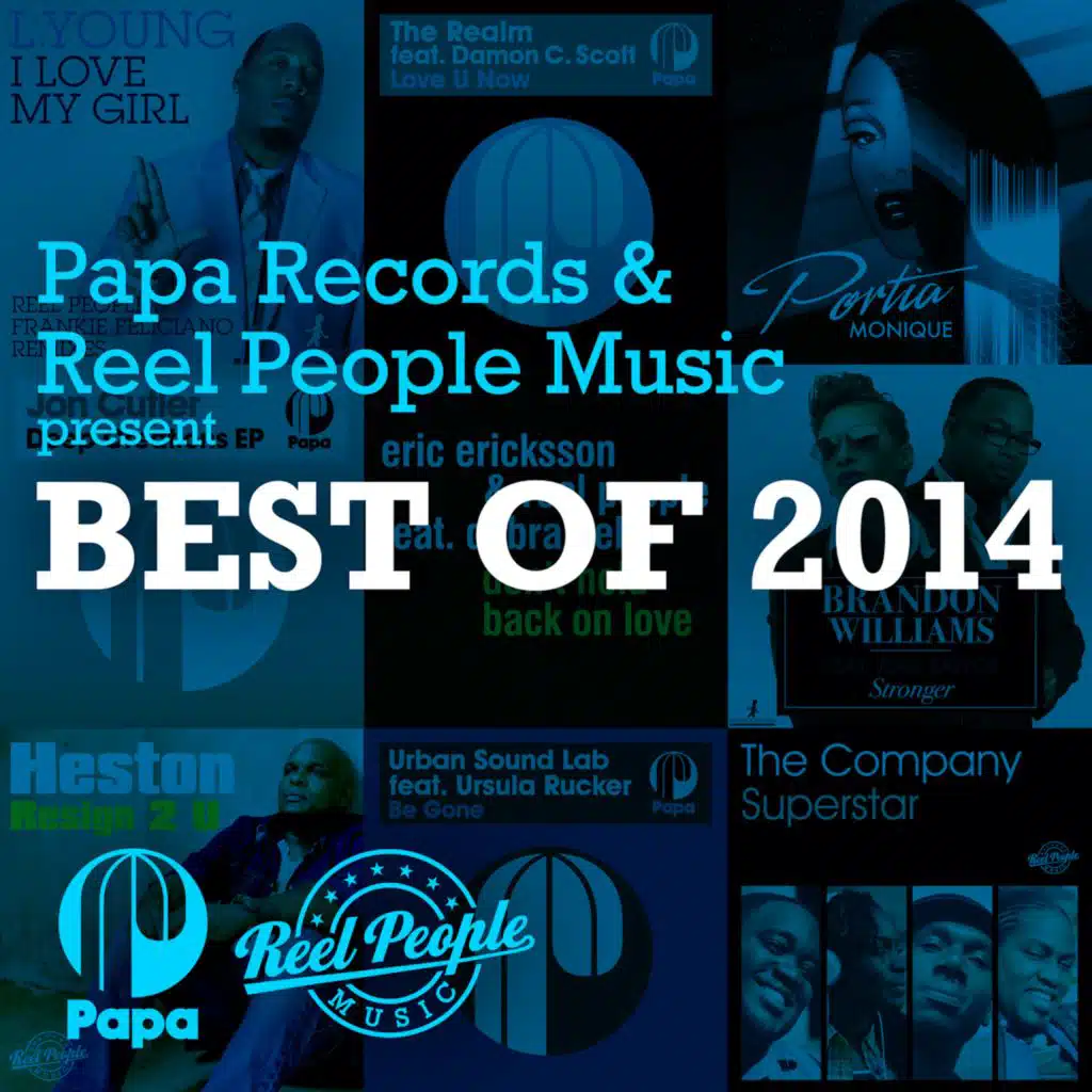 Papa Records & Reel People Music present Best Of 2014