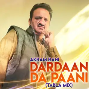 Dardaan Da Paani (Tabla Mix)