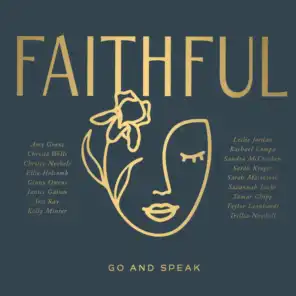 FAITHFUL: Go and Speak