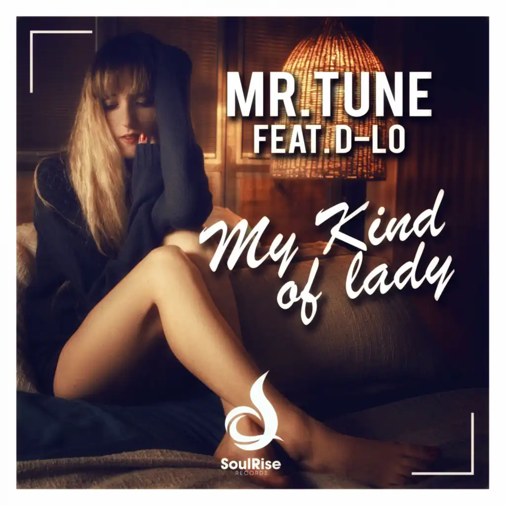 My Kind of Lady (Extended Mix) [feat. D-Lo]