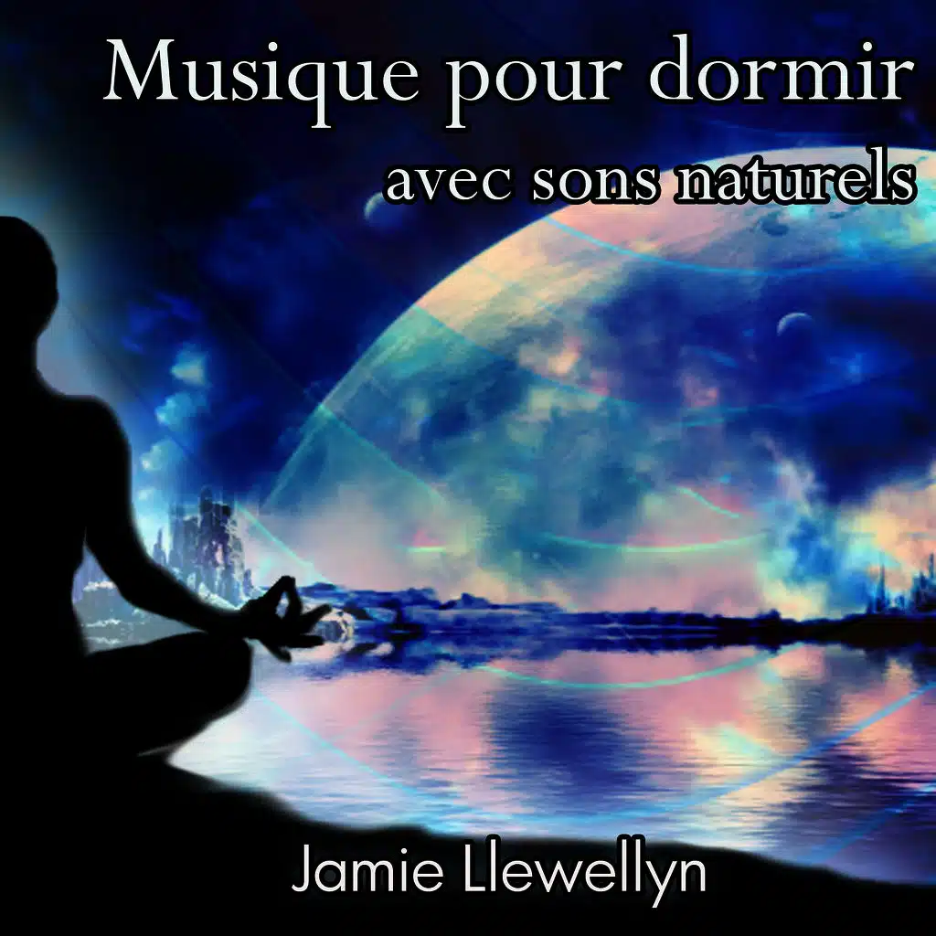 Musique pour dormir avec sons naturels