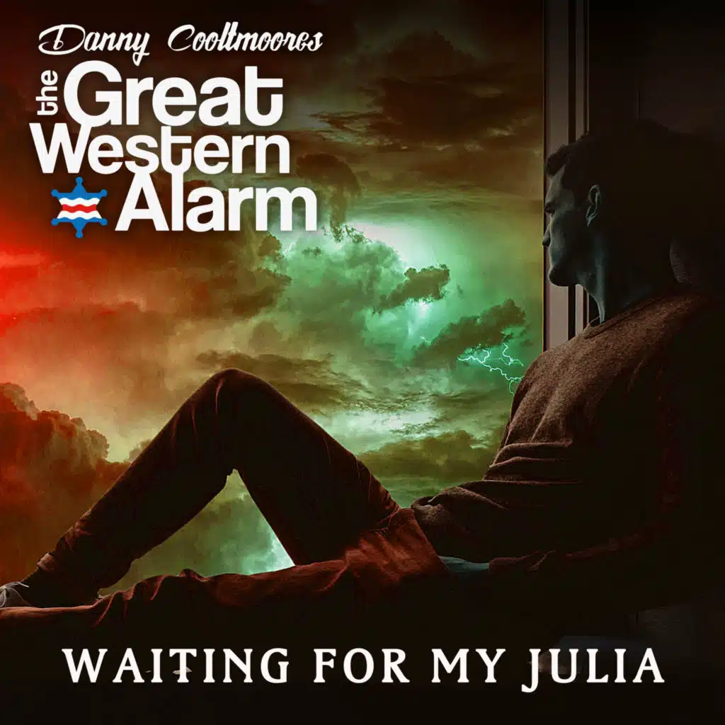 WAITING FOR MY JULIA (feat. The Great Western Alarm)