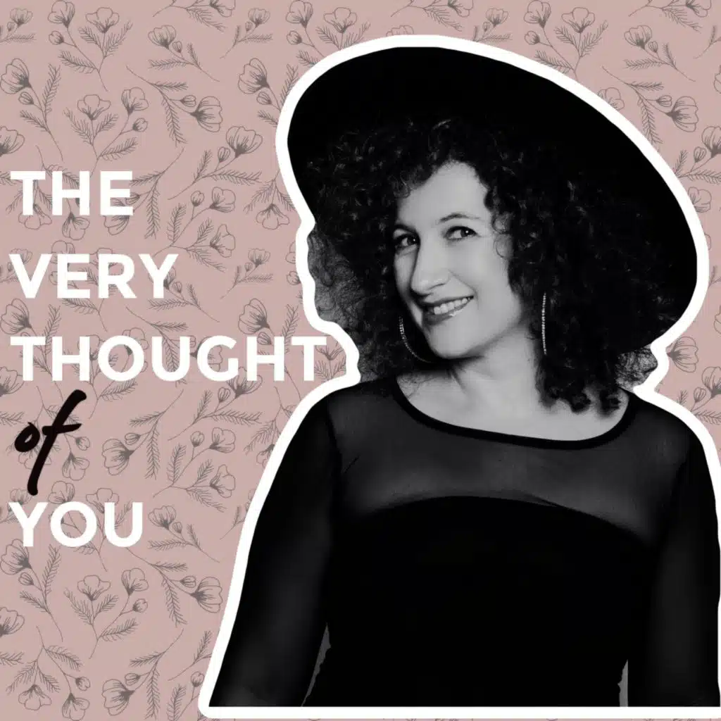 The Very Thought of You