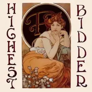 Highest Bidder