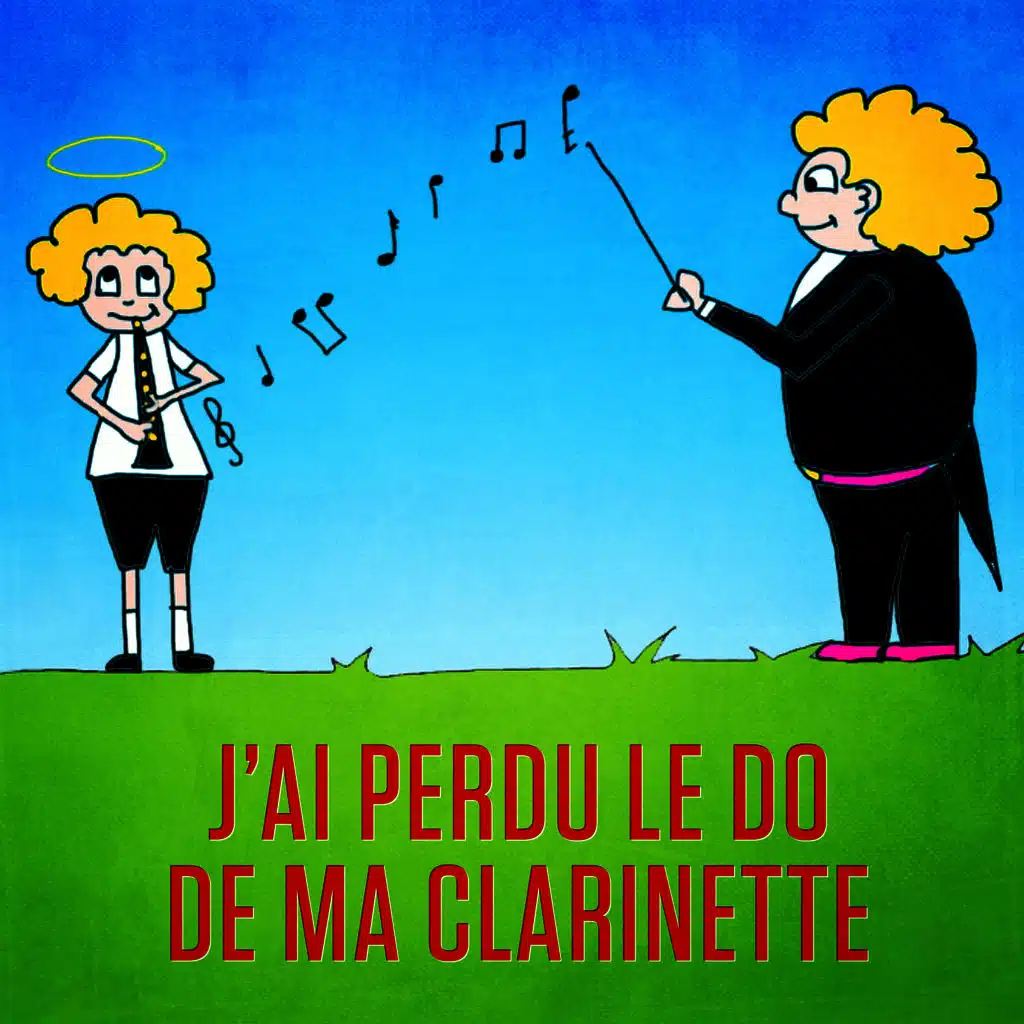 J'ai perdu le do de ma clarinette - Single