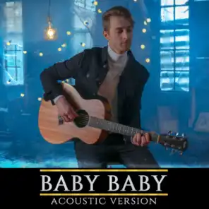 Baby Baby (Acoustic Version)