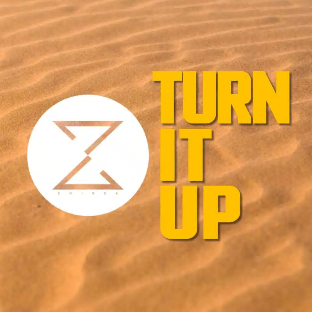 Turn It Up