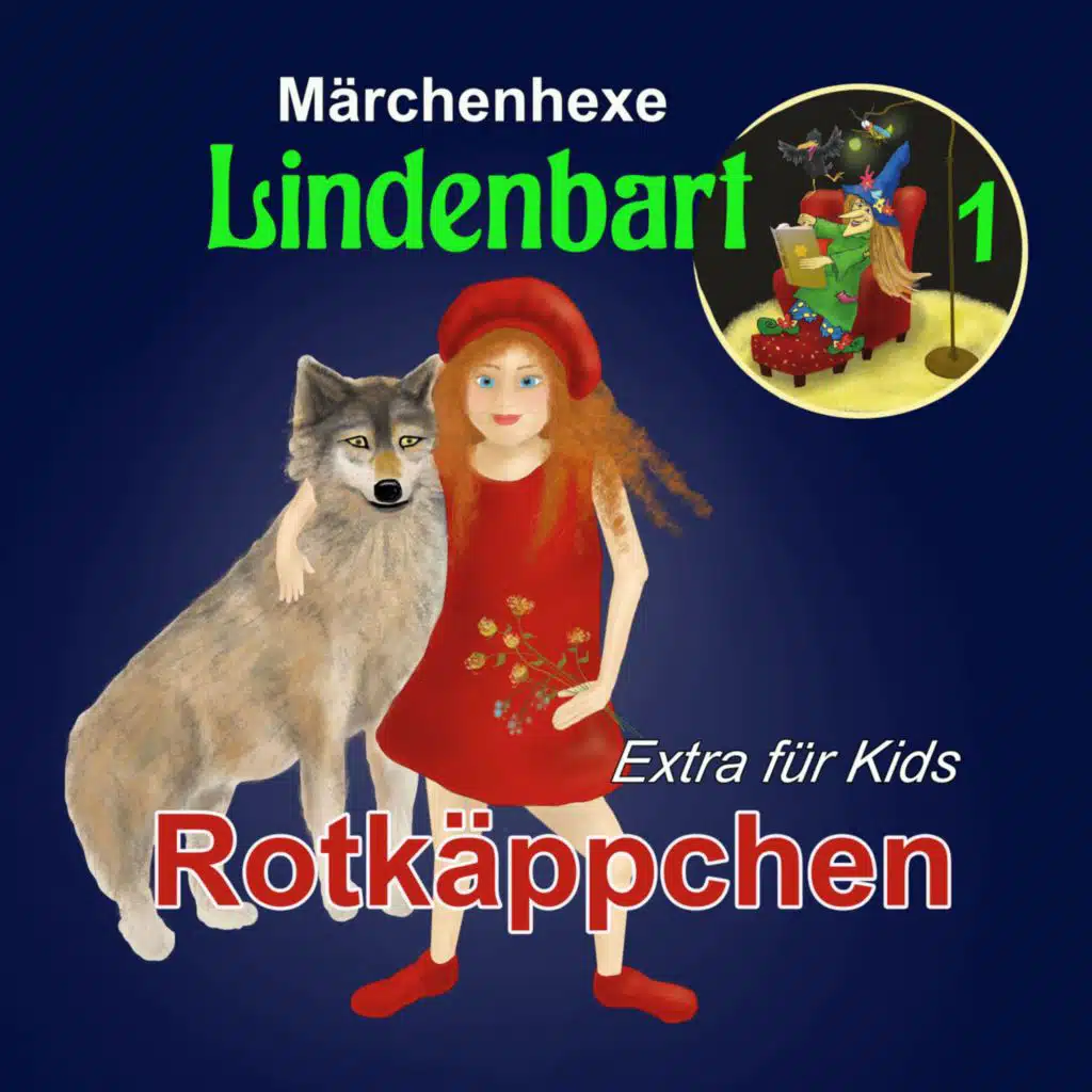 Rotkäppchen - Extra für Kids