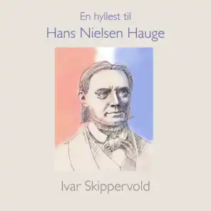 En hyllest til Hans Nielsen Hauge