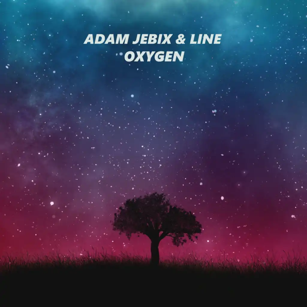 Oxygen (feat. Line)