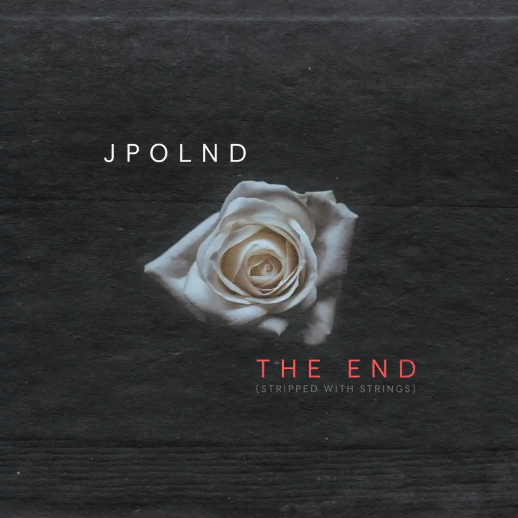 The End (Stripped with Strings)
