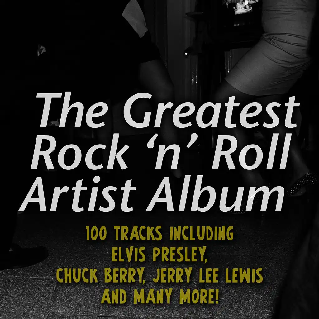 The Greatest Rock 'N' Roll Artist Album