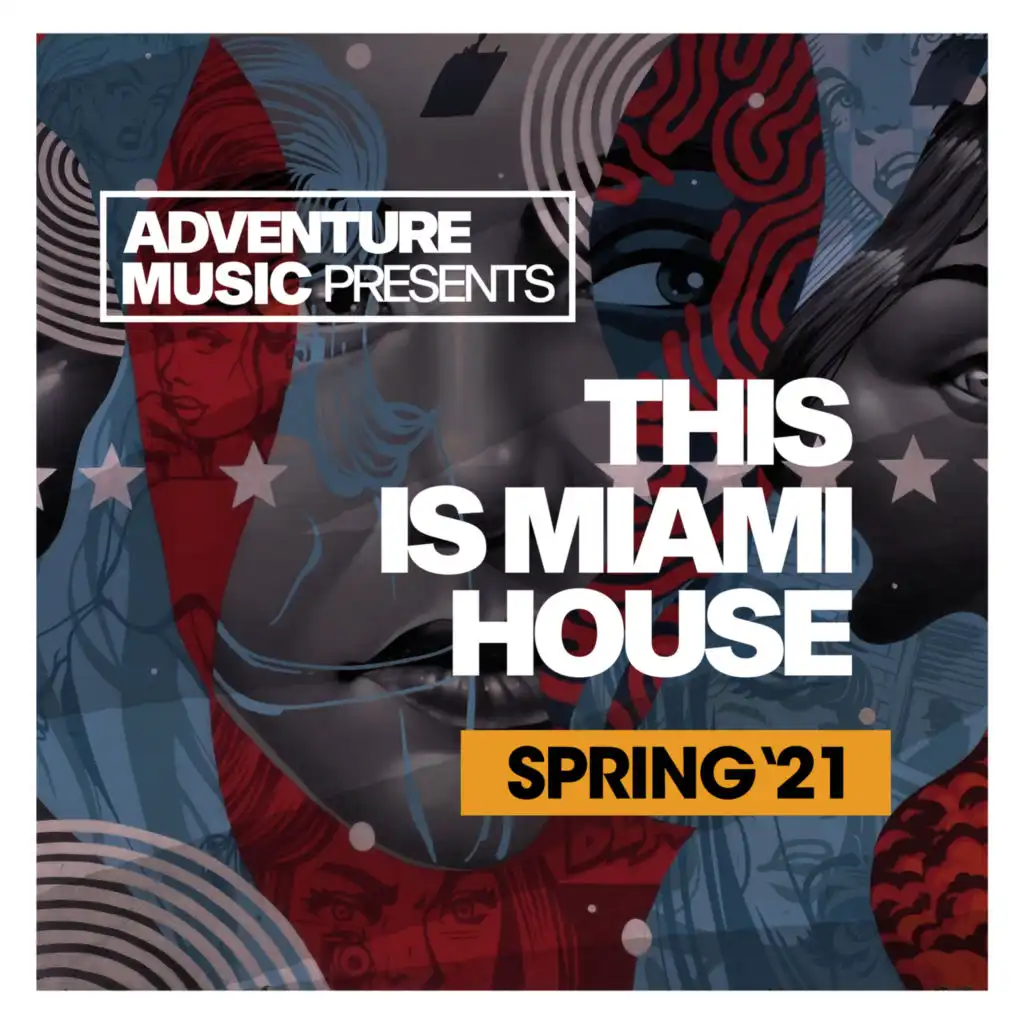 This Is Miami House (Spring '21)