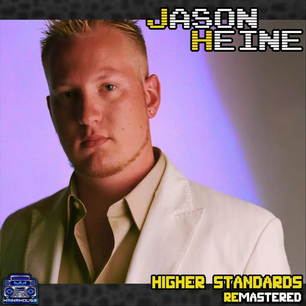 Higher Standards (Remastered)
