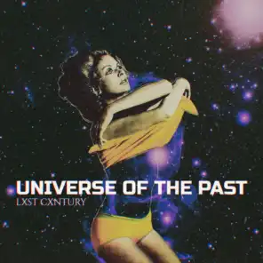 UNIVERSE OF THE PAST
