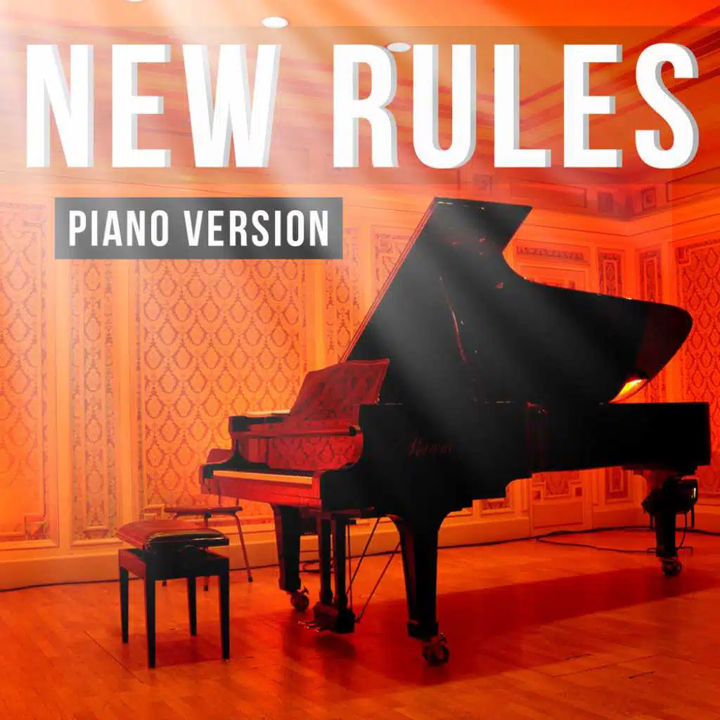 New Rules (Tribute to Dua Lipa) (Piano Version)