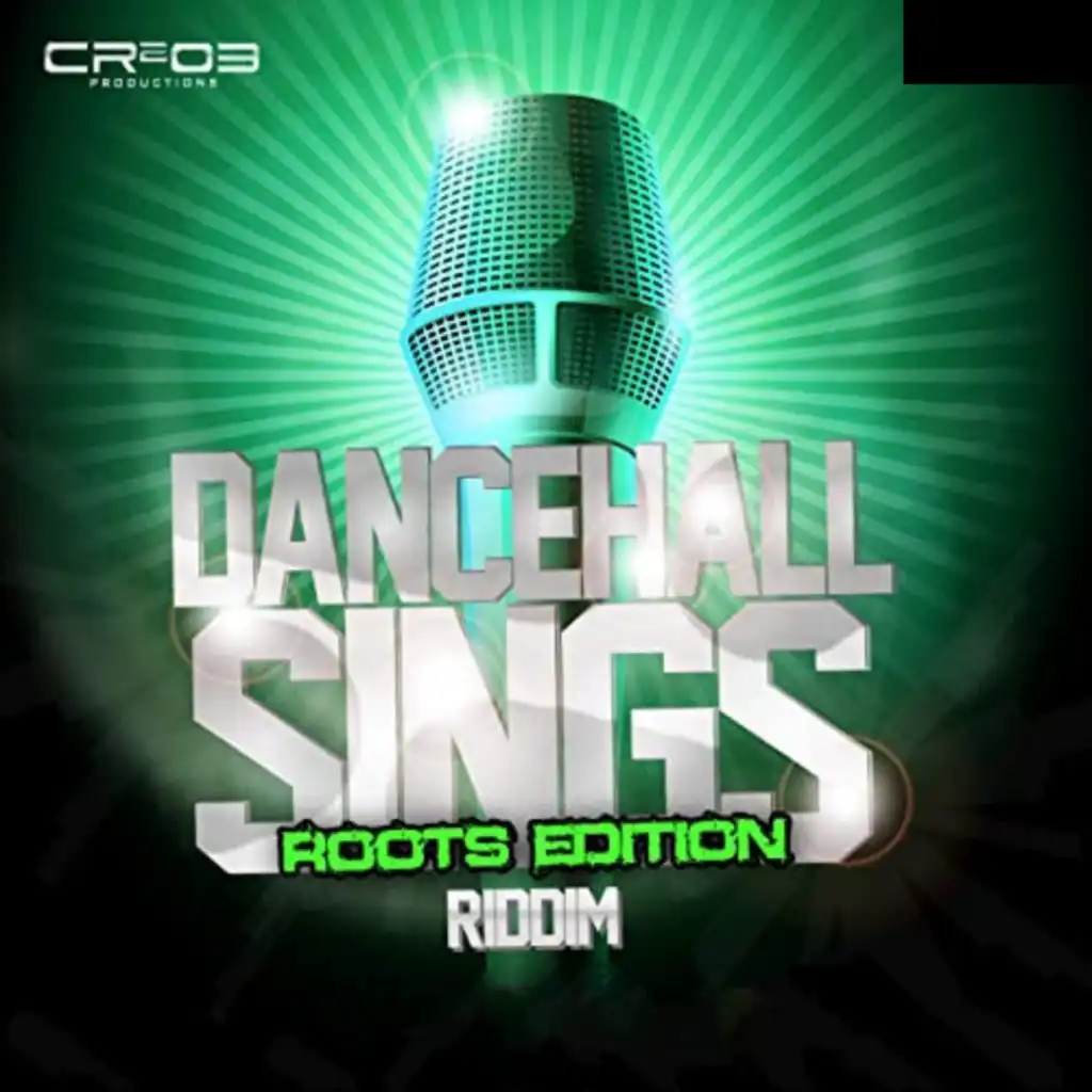Dancehall Sings Riddim (Roots Edition)