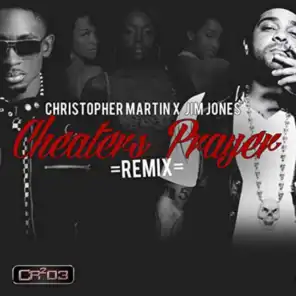 Cheaters Prayer (Remix)