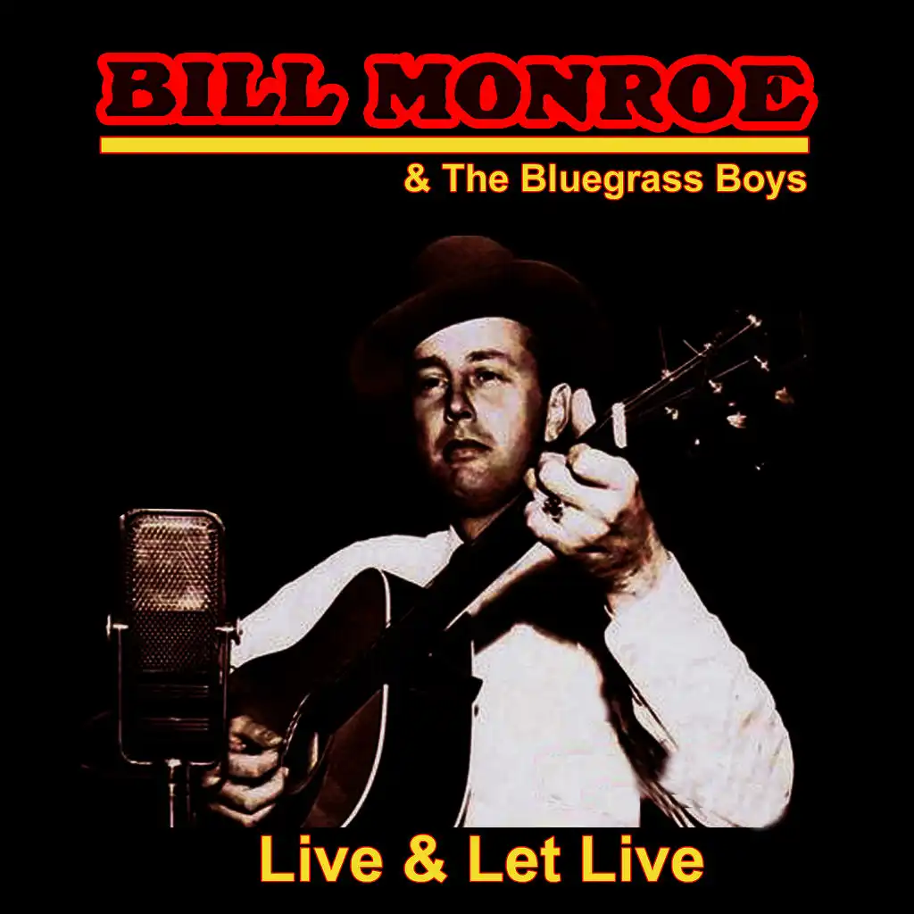 Bill Monroe and the Bluegrass Boys