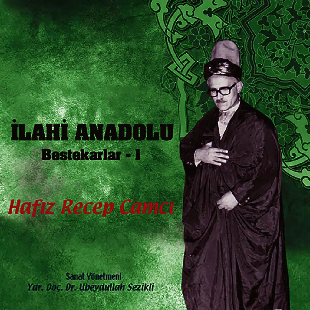 İlahi Anadolu Bestekarlar 1