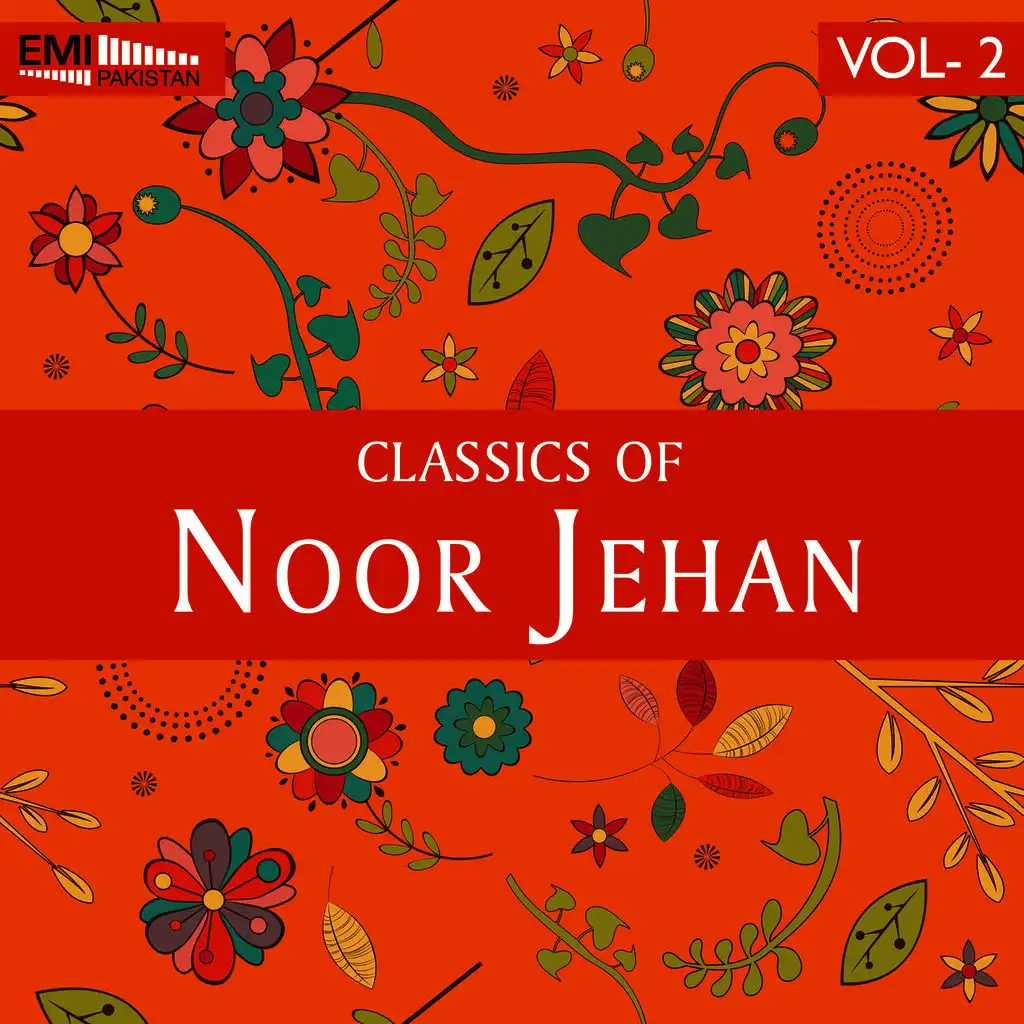 Classics of Noor Jehan, Vol.2