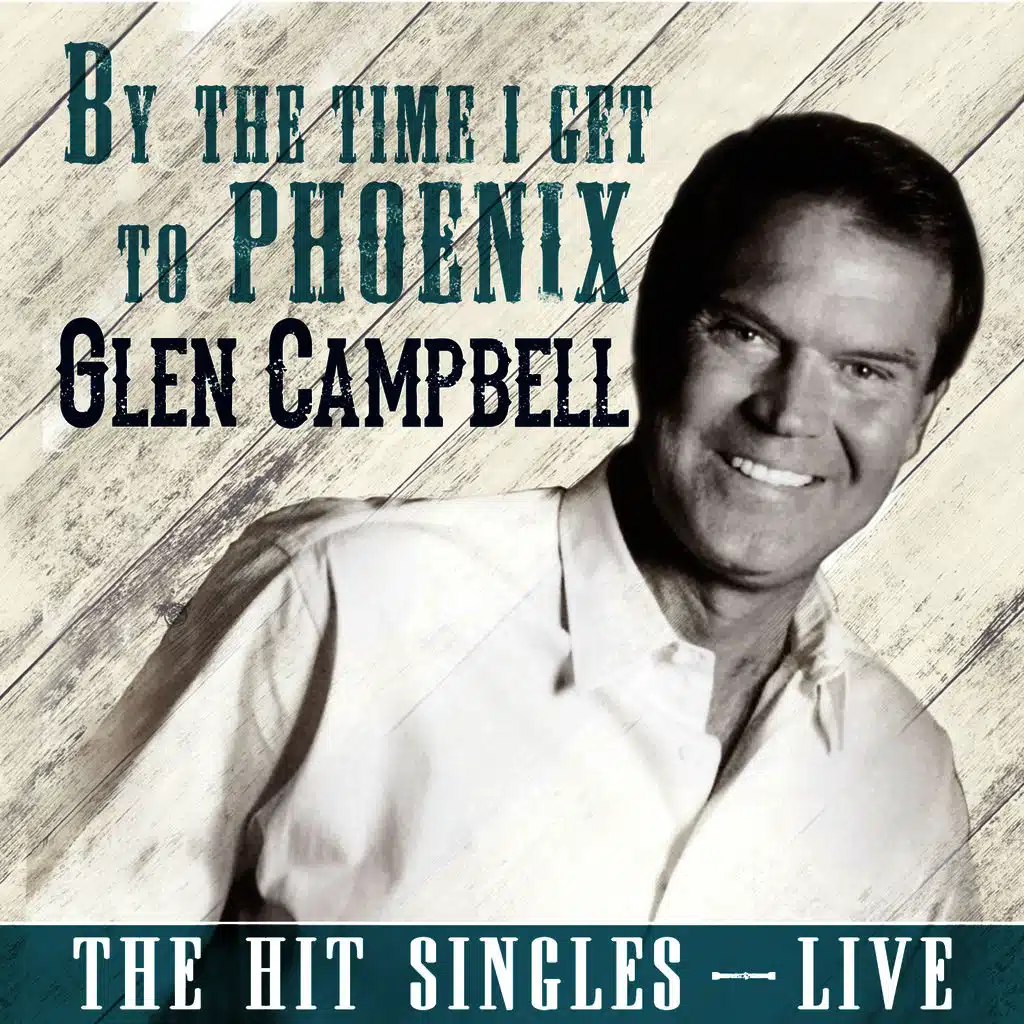 By the Time I Get to Phoenix