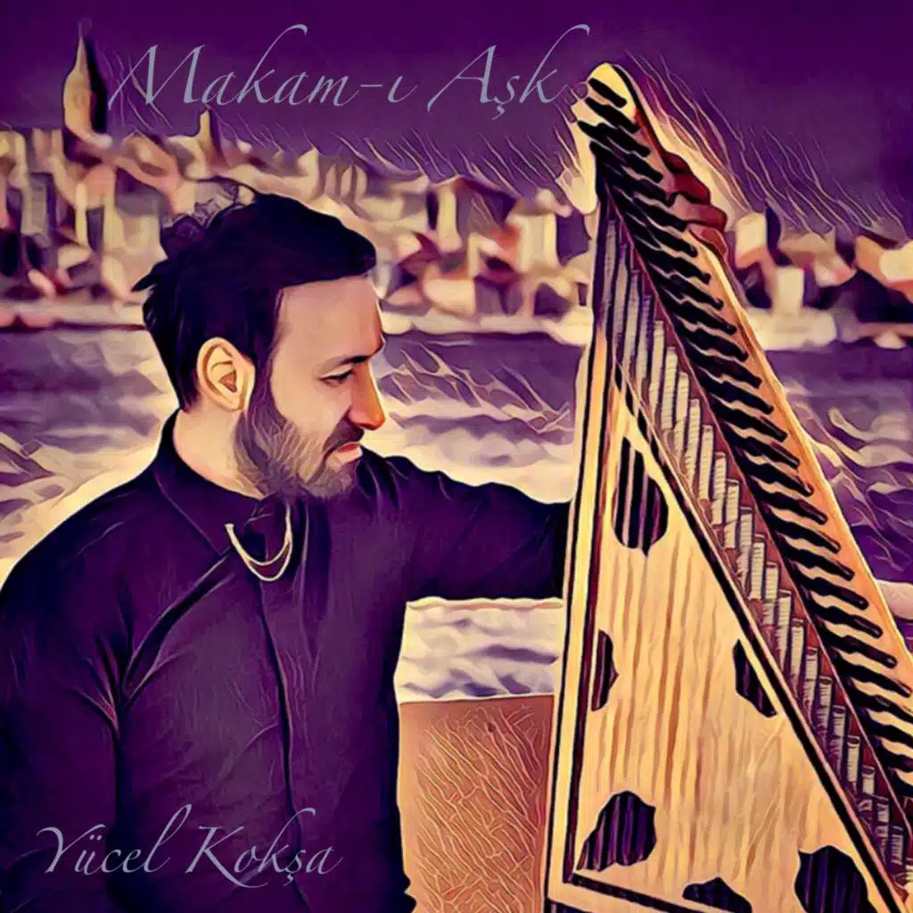 Makamı Aşk