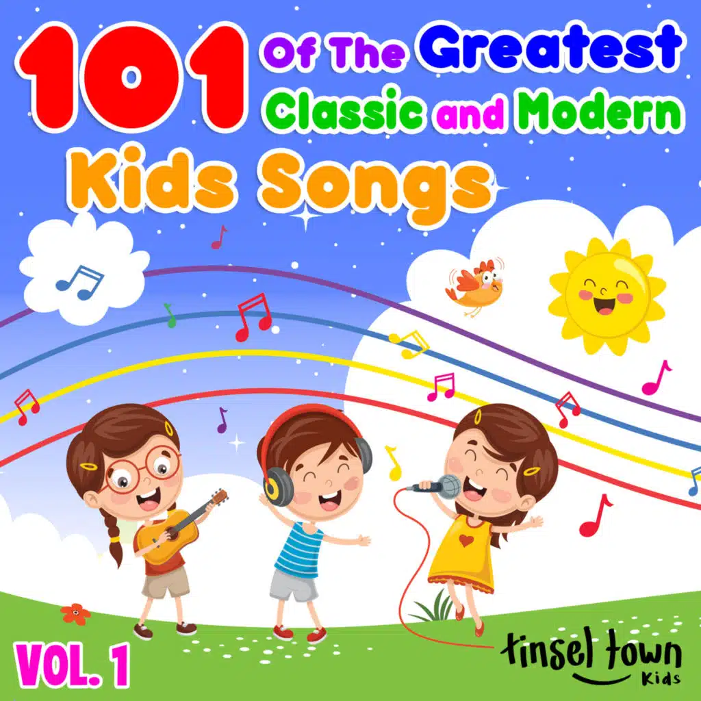 101 of The Greatest Classic and Modern Kids Songs, Vol. 1