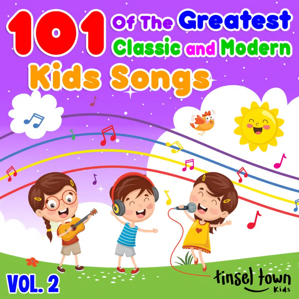 101 of The Greatest Classic and Modern Kids Songs, Vol. 2