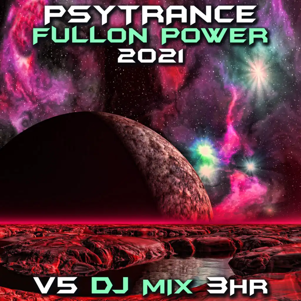 Psychedelic Trance Dance Area (Psy Trance Fullon Power 2021 DJ Mixed)