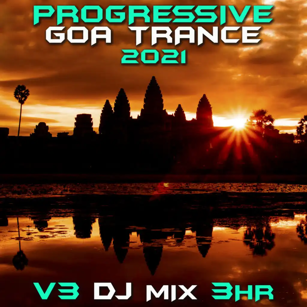 Alien Activity (Progressive Goa Trance 2021 DJ Mixed)
