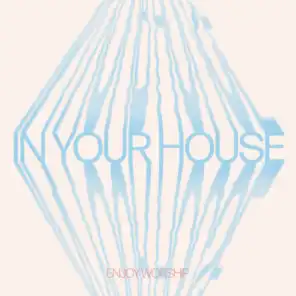 In Your House (Remix)