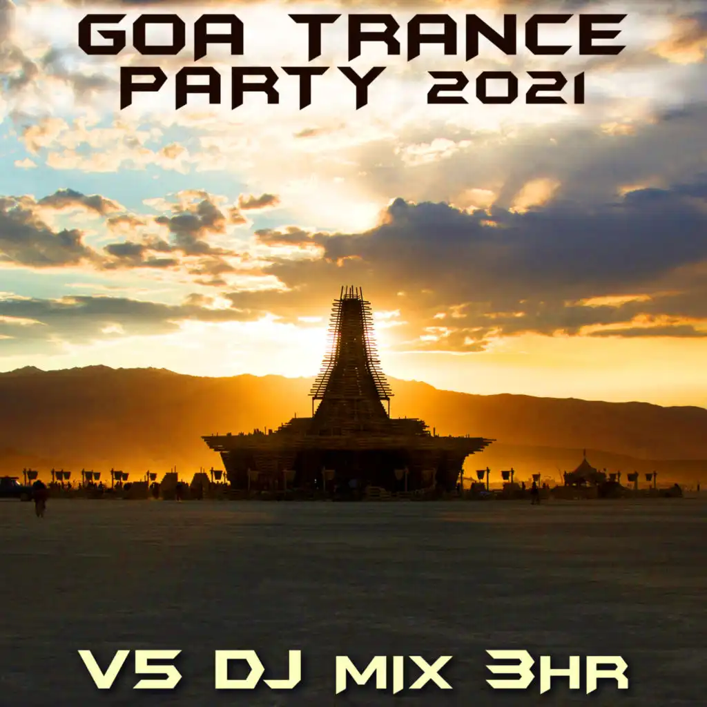Quantum Entanglement (Goa Trance Party 2021 DJ Mixed)