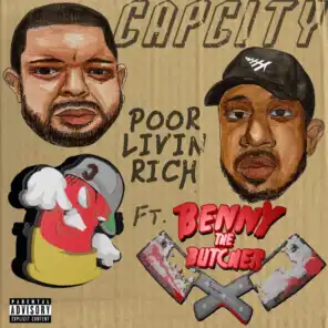 Poor Livin' rich (feat. Benny the butcher)